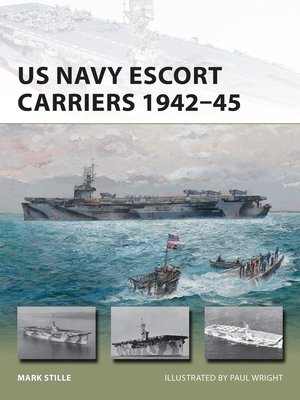 cover image of US Navy Escort Carriers 1942–45